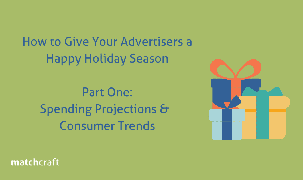 Holiday 2021 Spending Projections & Consumer Trends