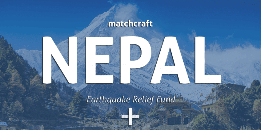 Join Us: MATCHCRAFT NEPAL RELIEF FUND